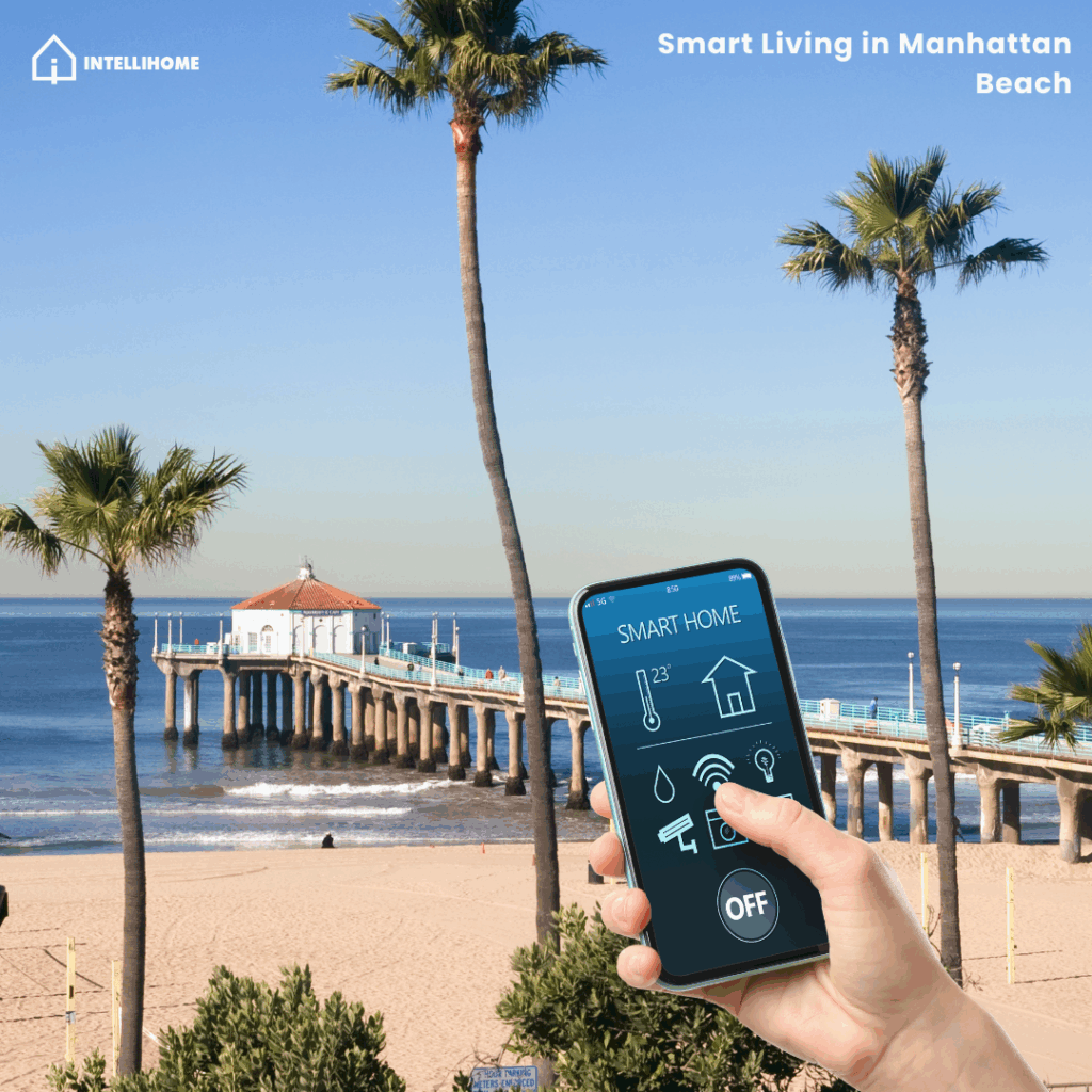 Smart Living in Manhattan Beach